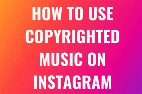 Can I Use Copyrighted Music on Instagram? An Inside View on Audio Usage Rights and Policies