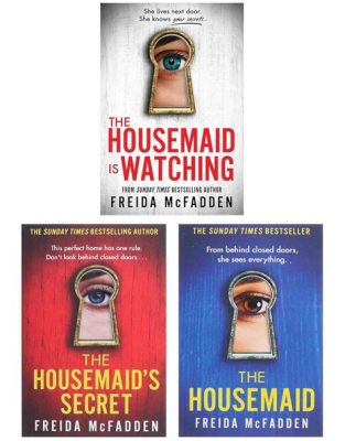 How Many Books in the Housemaid Series: A Detailed Exploration of the Franchise’s Literary Journey